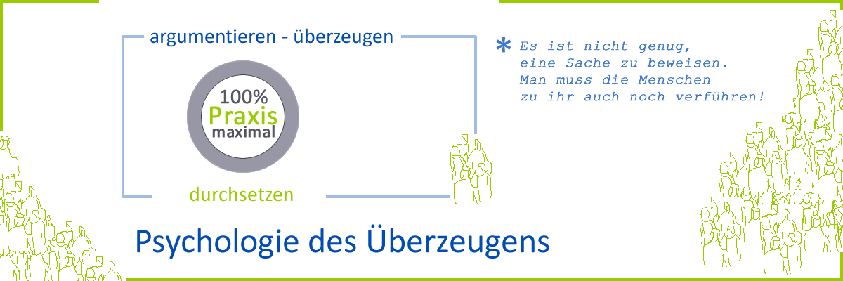 Seminar Psychologie des Überzeugens 4 Professionals